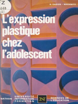 cover image of L'expression plastique chez l'adolescent